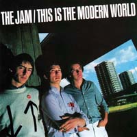 The Jam - This Is the Modern World